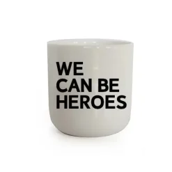 We Can Be Heroes